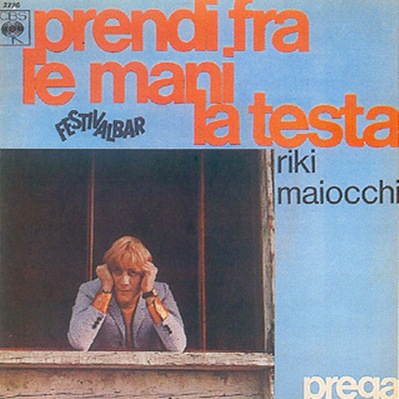 Prendi fra le mani la testa / Prega 1967